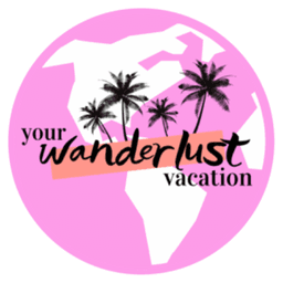 YOUR WANDERLUST VACATION